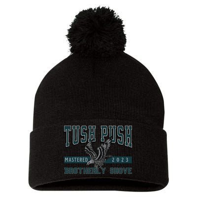 The Tush Push Eagles Brotherly Shove Pom Pom 12in Knit Beanie