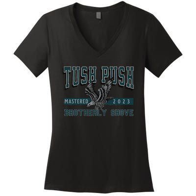 The Tush Push Eagles Brotherly Shove Women's V-Neck T-Shirt