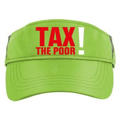 Tax The Poor Adult Drive Performance Visor