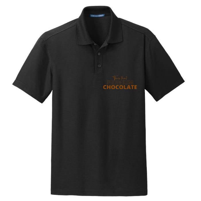 This That Premium Chocolate Funny Chocolate Lovers Dry Zone Grid Polo