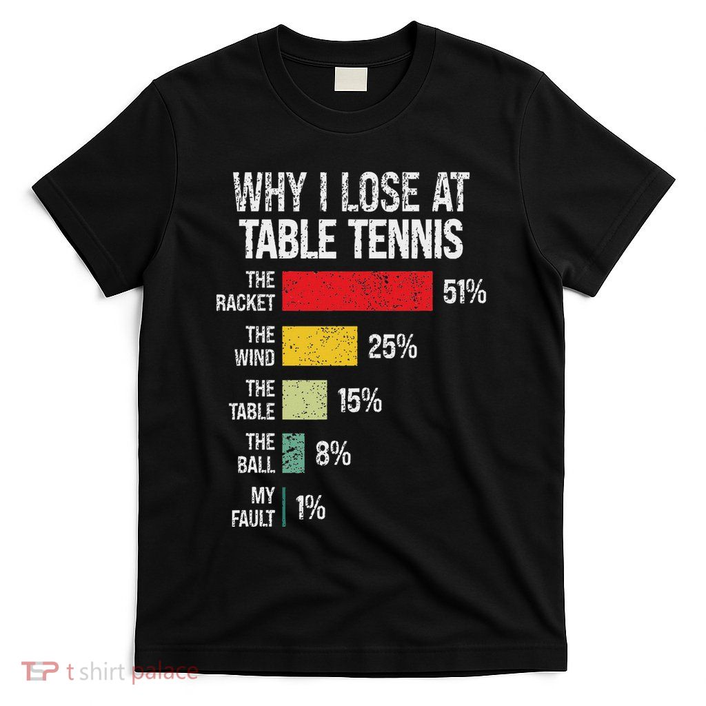 Table Tennis Player Joke For Ping Pong Lover Fan Women T-Shirt