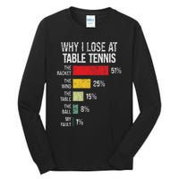 Table Tennis Player Joke For Ping Pong Lover Fan Women Tall Long Sleeve T-Shirt