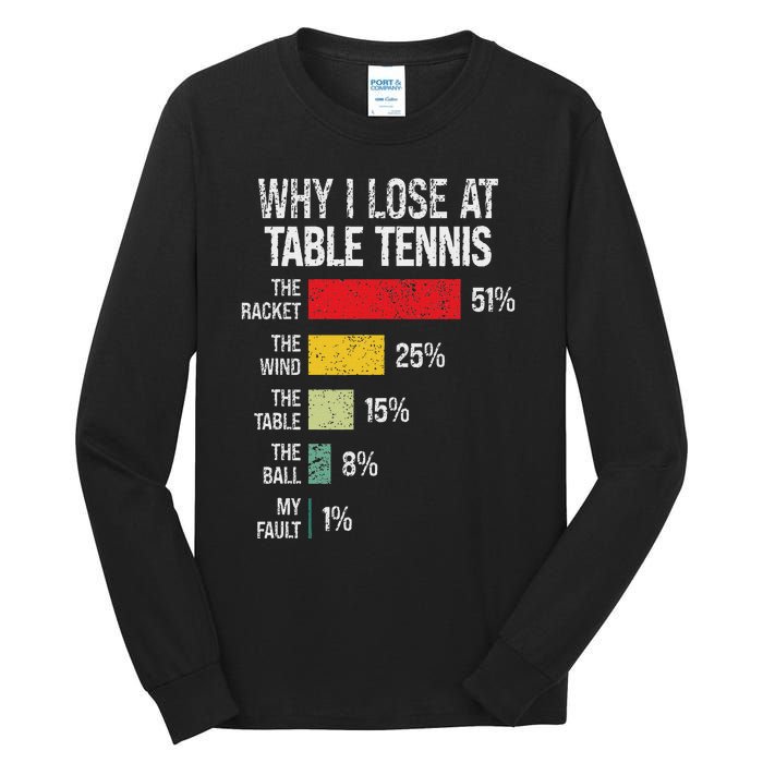 Table Tennis Player Joke For Ping Pong Lover Fan Women Tall Long Sleeve T-Shirt