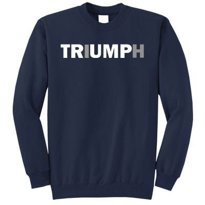 Trump Triumph Patriotic Tall Sweatshirt