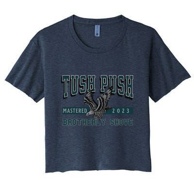 The Tush Push Eagles Brotherly Shove Crop Top