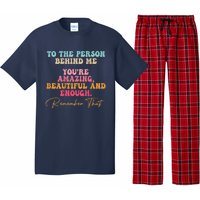 To The Person Behind Me You Matter Self Love Mental Health Pajama Set