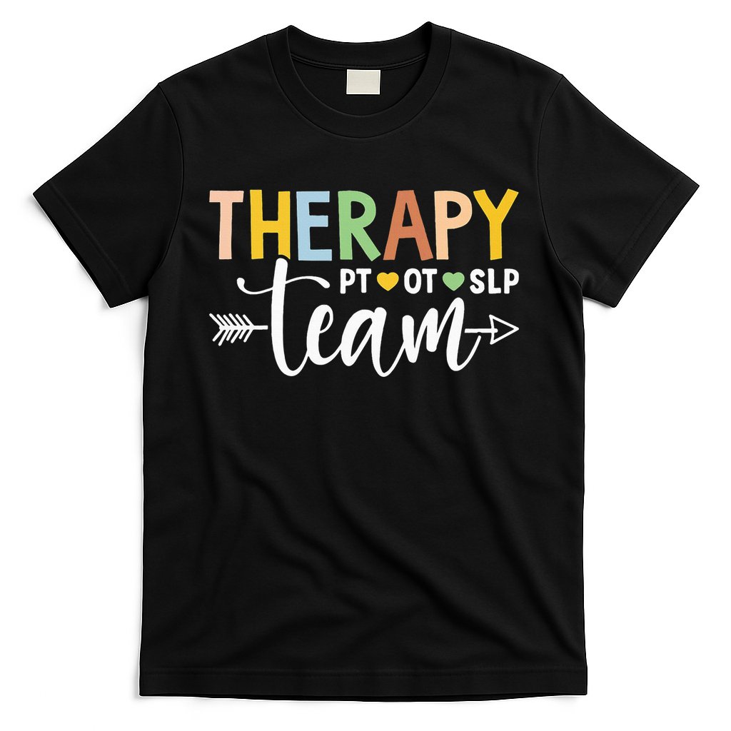 Therapy Team PT OT SLP Rehab Squad Therapist Motor Team T-Shirt