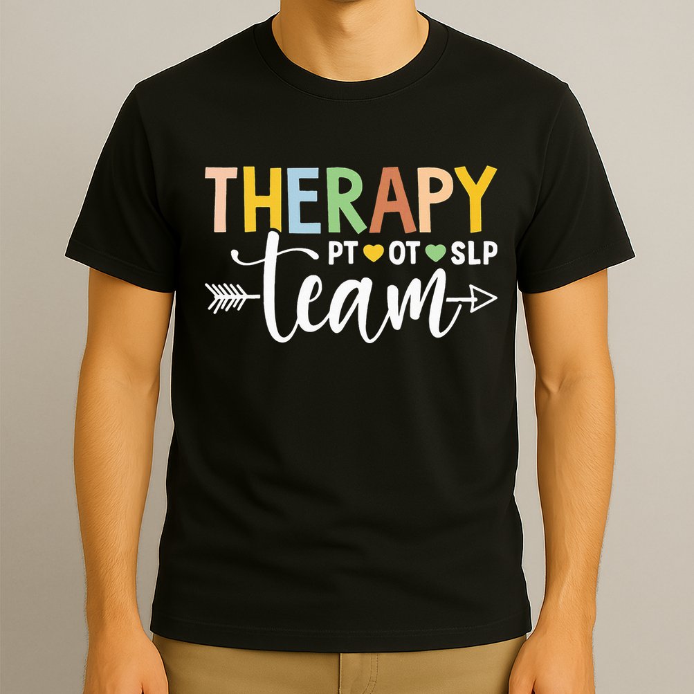 Therapy Team PT OT SLP Rehab Squad Therapist Motor Team T-Shirt