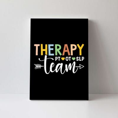 Therapy Team PT OT SLP Rehab Squad Therapist Motor Team Canvas