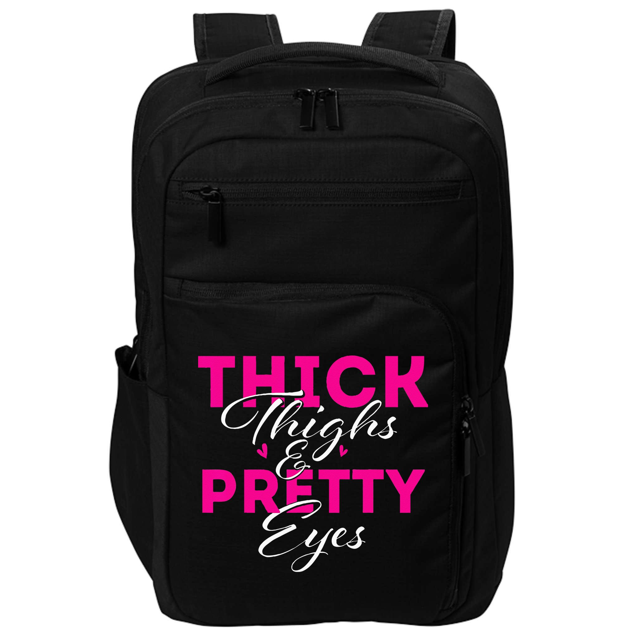 Thick Thighs & Pretty Eyes Workout Fitness Impact Tech Backpack