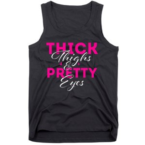 Thick Thighs & Pretty Eyes Workout Fitness Tank Top