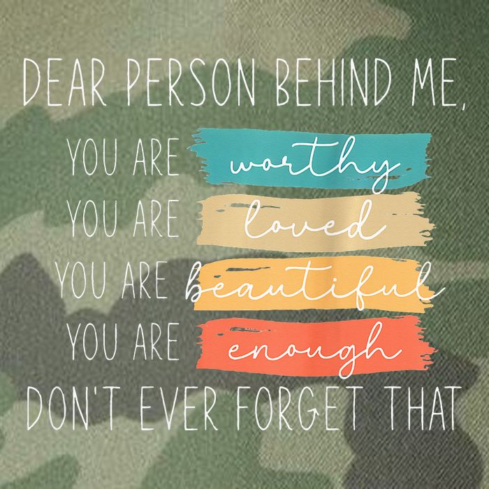To The Person Behind Me You Are Amazing Beautiful And Enough Legacy Tie Dye Trucker Hat