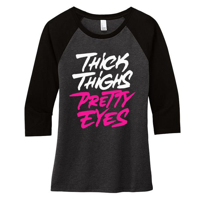 Thick Thighs Pretty Eyes Gift Plus Size Funny Women's Tri-Blend 3/4-Sleeve Raglan Shirt