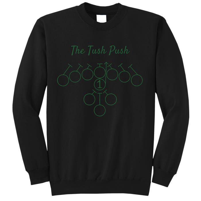 The Tush Push Eagles Sweatshirt