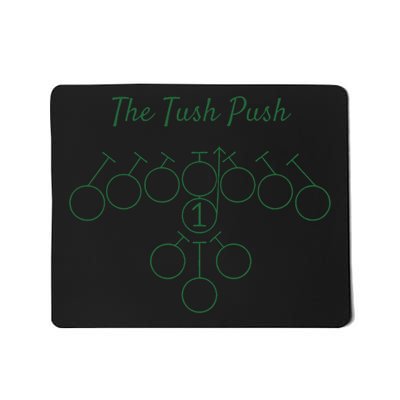 The Tush Push Eagles Mousepad