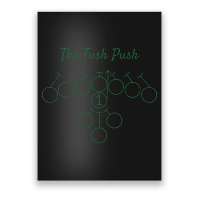 The Tush Push Eagles Poster