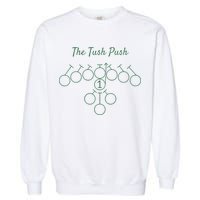 The Tush Push Eagles Garment-Dyed Sweatshirt