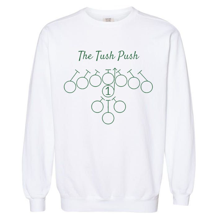 The Tush Push Eagles Garment-Dyed Sweatshirt