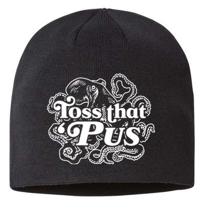 Toss That ‘Pus Sustainable Beanie