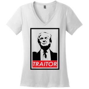 Trump Traitor Presidential Treason Political Anti Trump Women's V-Neck T-Shirt