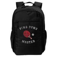 Table Tennis Ping Pong Master Funny Quote Graphic Print Backpack
