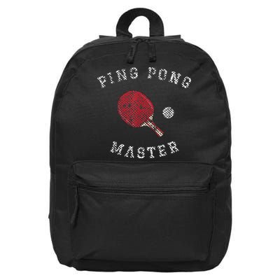 Table Tennis Ping Pong Master Funny Quote Graphic Print 16 in Basic Backpack