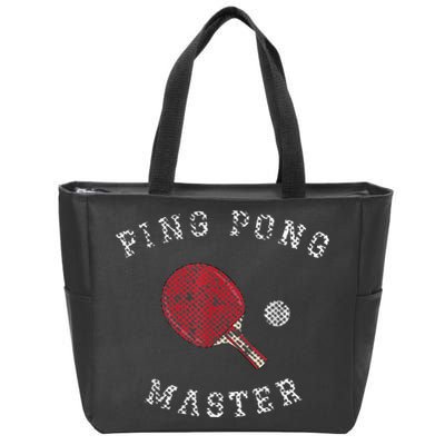 Table Tennis Ping Pong Master Funny Quote Graphic Print Zip Tote Bag