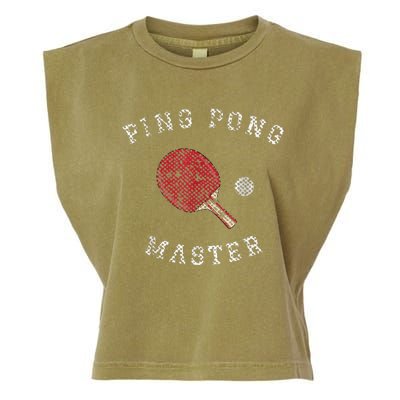 Table Tennis Ping Pong Master Funny Quote Graphic Print Garment-Dyed Women's Muscle Tee