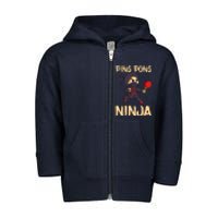 Table Tennis Ping Pong Ninja Lover Toddler Zip Fleece Hoodie