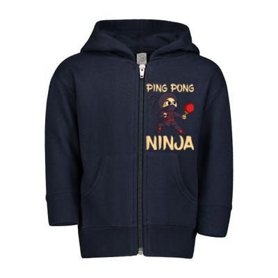 Table Tennis Ping Pong Ninja Lover Toddler Zip Fleece Hoodie