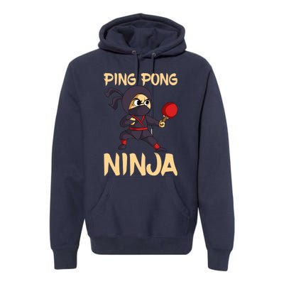 Table Tennis Ping Pong Ninja Lover Premium Hoodie