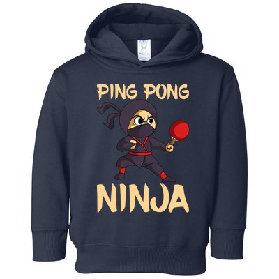 Table Tennis Ping Pong Ninja Lover Toddler Hoodie