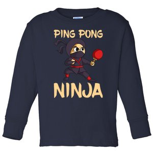 Table Tennis Ping Pong Ninja Lover Toddler Long Sleeve Shirt