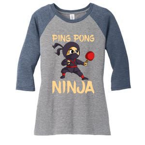 Table Tennis Ping Pong Ninja Lover Women's Tri-Blend 3/4-Sleeve Raglan Shirt