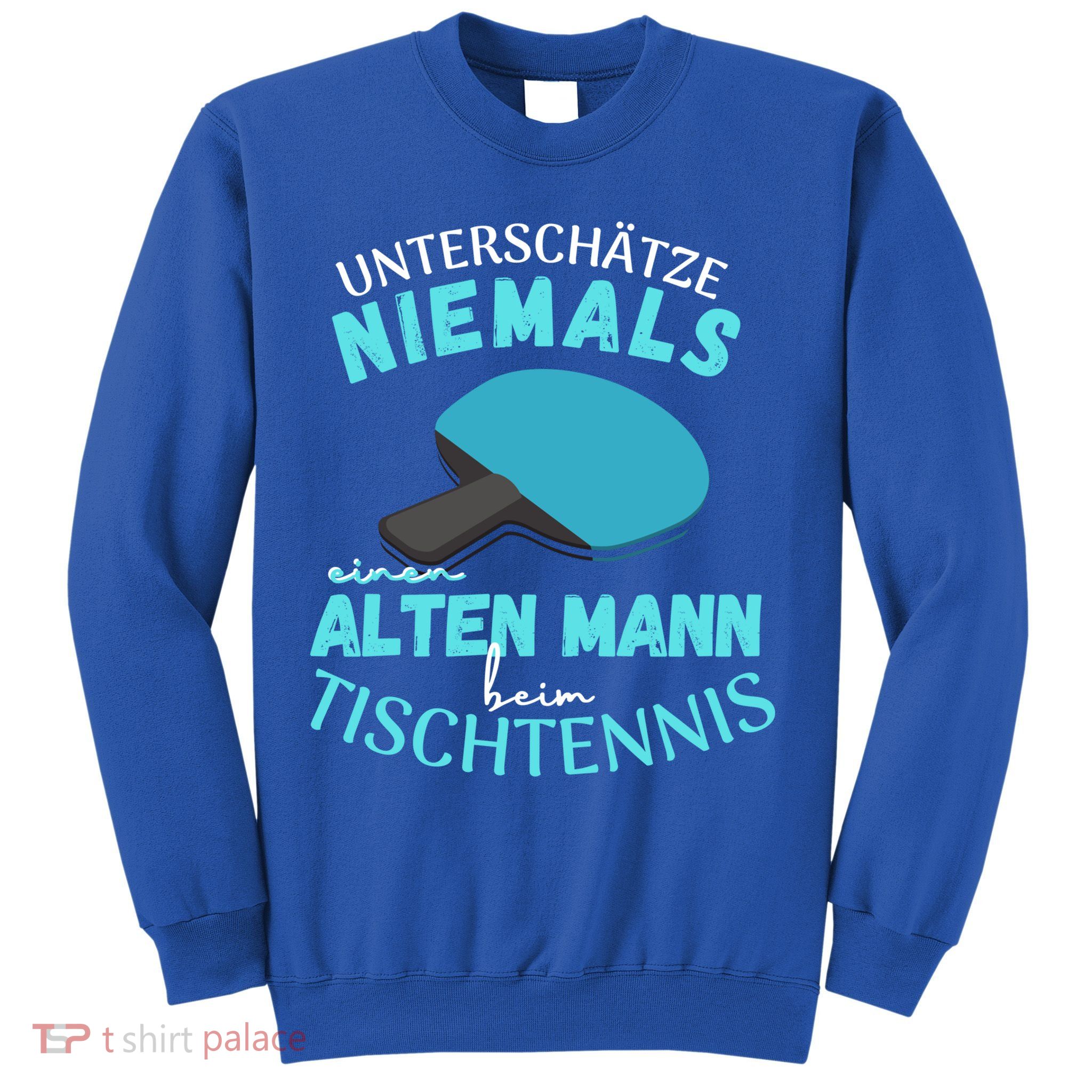 Table Tennis Ping Pong Dad Grandpa Grandfather Fathers Day Gift Sweatshirt