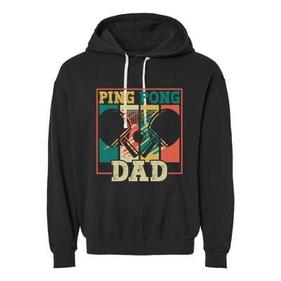 Table Tennis Player Father Ping Pong Dad Funny Table Tennis Great Gift Garment-Dyed Fleece Hoodie