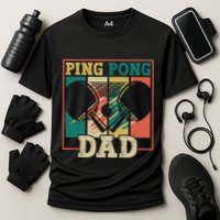 Table Tennis Player Father Ping Pong Dad Funny Table Tennis Great Gift Cooling Performance Crew T-Shirt