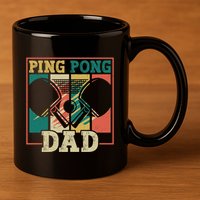 Table Tennis Player Father Ping Pong Dad Funny Table Tennis Great Gift 11oz C Handle Ceramic Mug