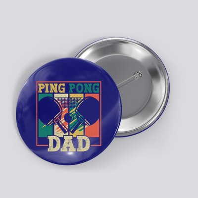 Table Tennis Player Father Ping Pong Dad Funny Table Tennis Great Gift Button