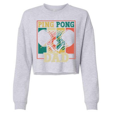 Table Tennis Player Father Ping Pong Dad Funny Table Tennis Great Gift Cropped Pullover Crew