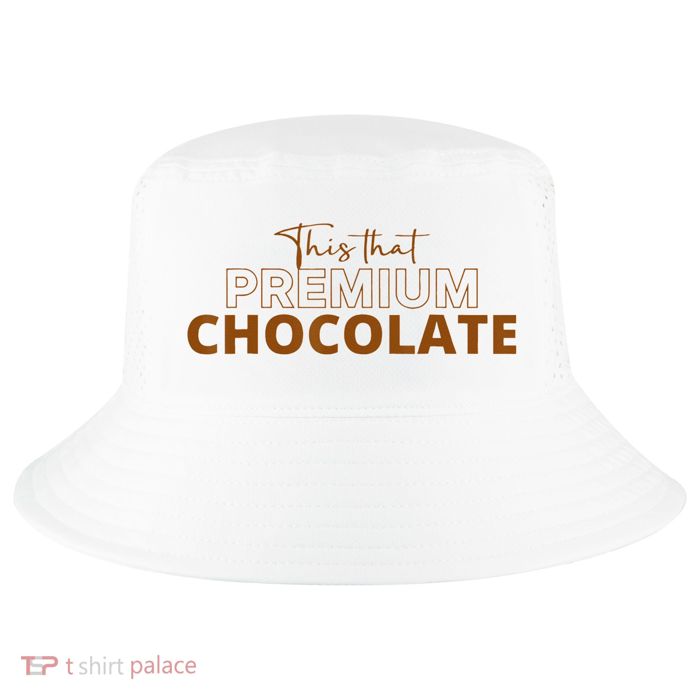 This That Premium Chocolate Funny Chocolate Lovers Cool Comfort Performance Bucket Hat