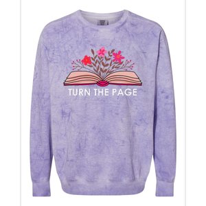 Turn The Page ShirtTeacher Floral Book TTurn The Page Colorblast Crewneck Sweatshirt