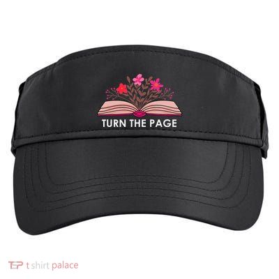 Turn The Page ShirtTeacher Floral Book TTurn The Page Adult Drive Performance Visor