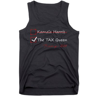 The Tax Queen Kamala Harris Vote Trump 2024 Tank Top