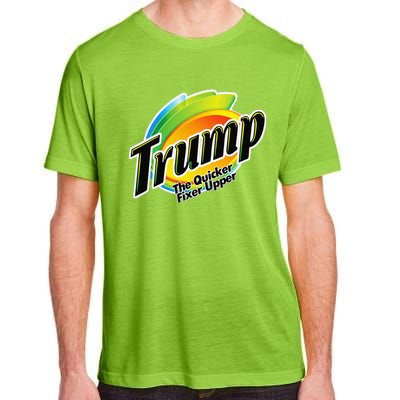 Trump The Quicker Fixer Upper Adult ChromaSoft Performance T-Shirt