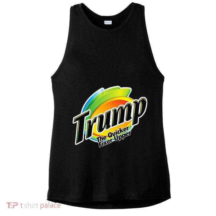Trump The Quicker Fixer Upper Ladies PosiCharge Tri-Blend Wicking Tank