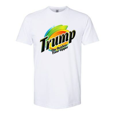 Trump The Quicker Fixer Upper Softstyle® CVC T-Shirt