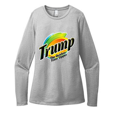 Trump The Quicker Fixer Upper Womens CVC Long Sleeve Shirt