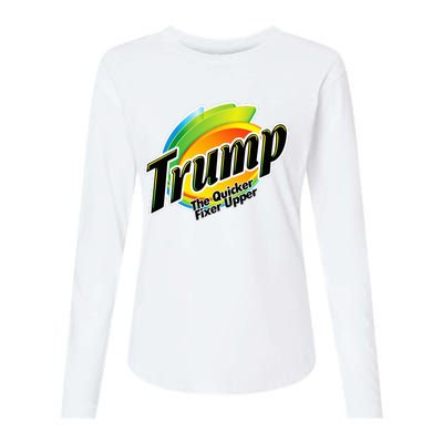 Trump The Quicker Fixer Upper Womens Cotton Relaxed Long Sleeve T-Shirt