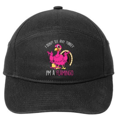 Thanksgiving Turkey Quote Flamingo In Disguise 7-Panel Snapback Hat